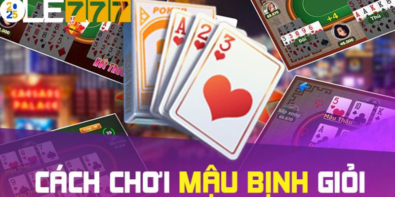 Chú ý quan trọng khi áp dụng mẹo chơi mậu binh